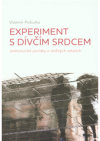 Experiment s dívčím srdcem