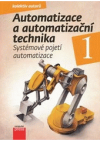 Automatizace a automatizační technika 1