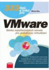 333 tipů a triků pro VMware