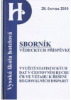 Využití statistických dat v cestovním ruchu ČR ve vztahu k řešení regionálních disparit