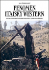 Fenomén italský western: 