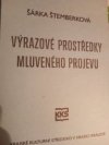 Výrazové prostředky mluveného projevu