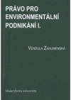 Právo pro environmentální podnikání I.