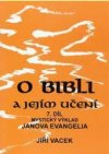 O bibli a jejím učení.