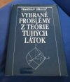 Vybrané problémy z teórie tuhých látok