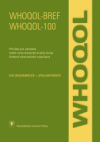 WHOQOL-BREF, WHOQOL-100