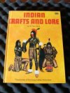Indian Crafts and Lore