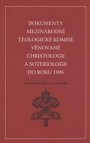 Dokumenty Mezinárodní teologické komise věnované christologii a soteriologii do roku 1995