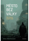 Město bez války