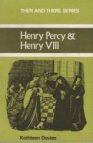 Henry Percy & Henry VIII