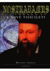 Nostradamus a nové tisíciletí