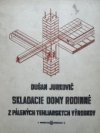 Skladacie domy rodinné z pálených tehliarskych výrobkov