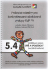 Praktické náměty pro konkretizované očekávané výstupy RVP PV.