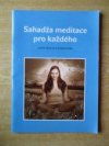 Sahadža meditace pro každého