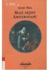 Malé dějiny Amsterodamu