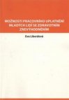 Možnosti pracovního uplatnění mladých lidí se zdravotním znevýhodněním