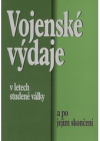 Vojenské výdaje v letech studené války a po jejím skončení