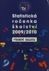 Statistická ročenka školství 2009/2010