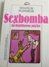 Sexbomba na doplňkovou půjčku