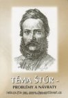 Téma Štúr - problémy a návraty