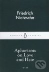 Aphorisms on Love and Hate