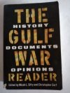 The Gulf War Reader