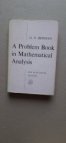 A Problem Book in Mathematical Analysis