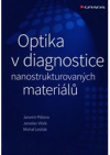 Optika v diagnostice nanostrukturovaných materiálů