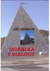 Morálka v dialogu