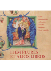 Item plures et alios libros