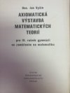 Axiomatická výstavba matematických teorií