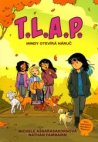 T.L.A.P.: Mindy otevírá náruč