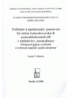 Politické a společenské postavení bývalým [sic] československých nomenklaturních elit v období tzv. normalizace