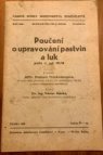 Poučení o upravování pastvin a luk podle vlád. nař. 141/40