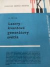 Lasery - kvantové generátory světla