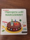 Objevujeme svět! NAROZENINY