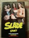 Slade story