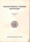 Vybrané kapitoly z lékařské psychologie