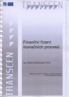 Finanční řízení inovačních procesů