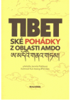 Tibetské pohádky z oblasti Amdo