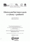 Ošetrovateľské intervencie a výkony v pediatrii