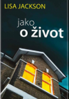 Jako o život