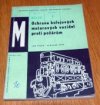 Ochrana kolejových motorových vozidel proti požárům