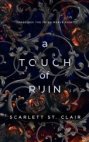 A Touch of Ruin