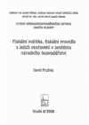 Fiskální politika, fiskální pravidla a jejich postavení v systému národního hospodářství