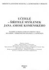 Učitelé - šiřitelé myšlenek Jana Amose Komenského