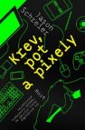 Krev, pot a pixely