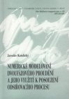 Numerické modelování dvoufázového proudění a jeho využití k posouzení odsiřovacího procesu =