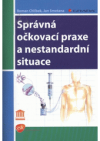 Správná očkovací praxe a nestandardní situace