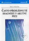 Často přehlédnuté diagnózy v akutní péči